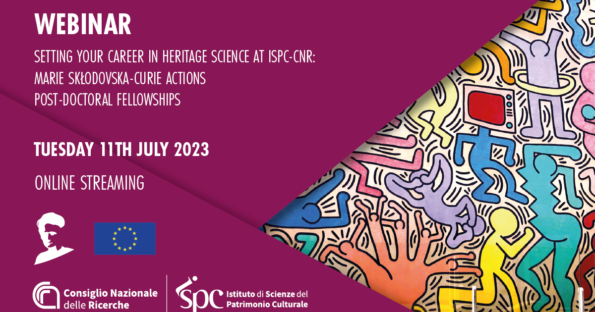 Setting your career in Heritage Science at CNR ISPC: 2023 MSCA ...